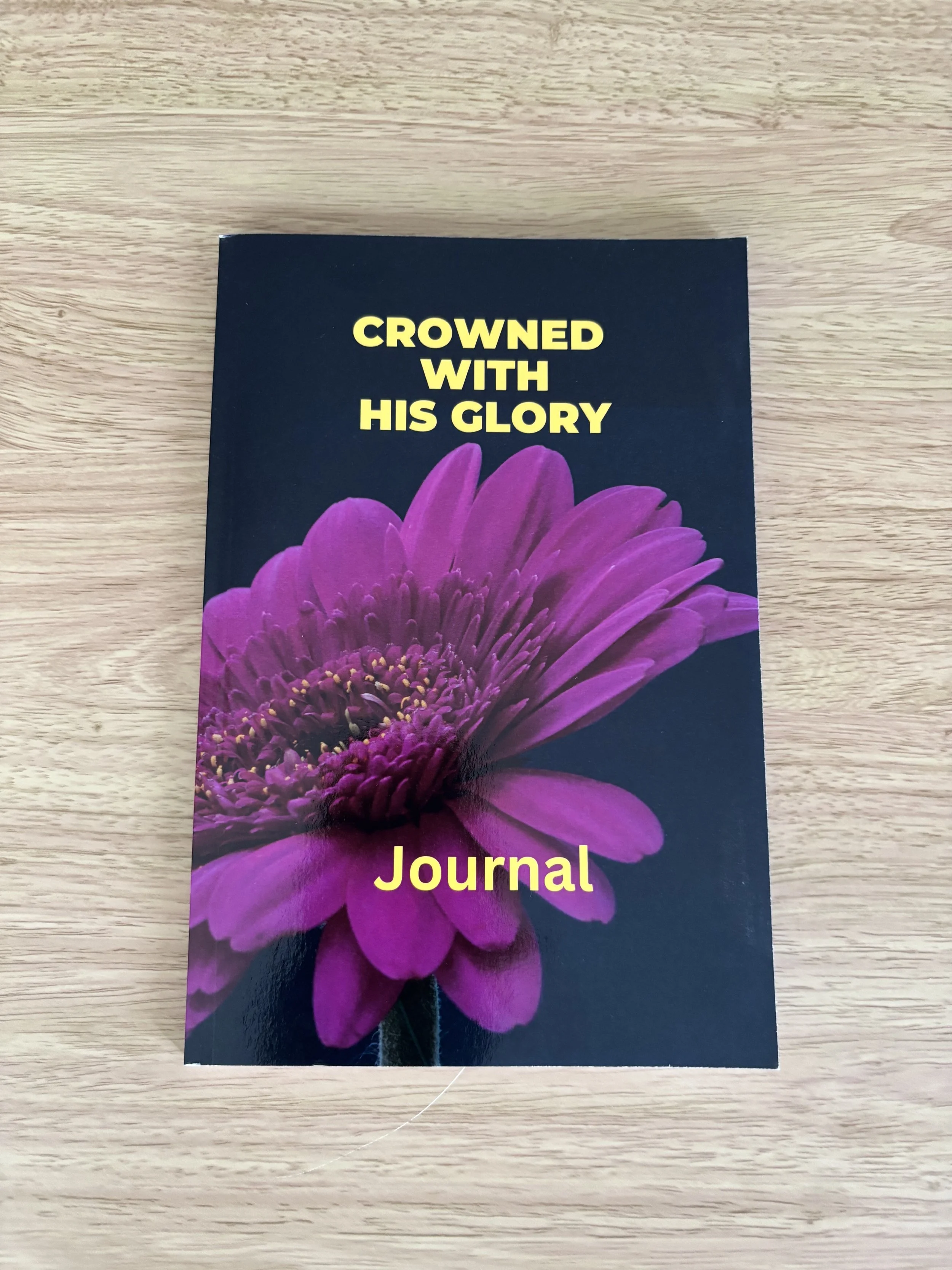 Crowned With His Glory Journal
