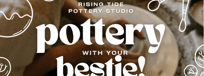Pottery With Your Bestie