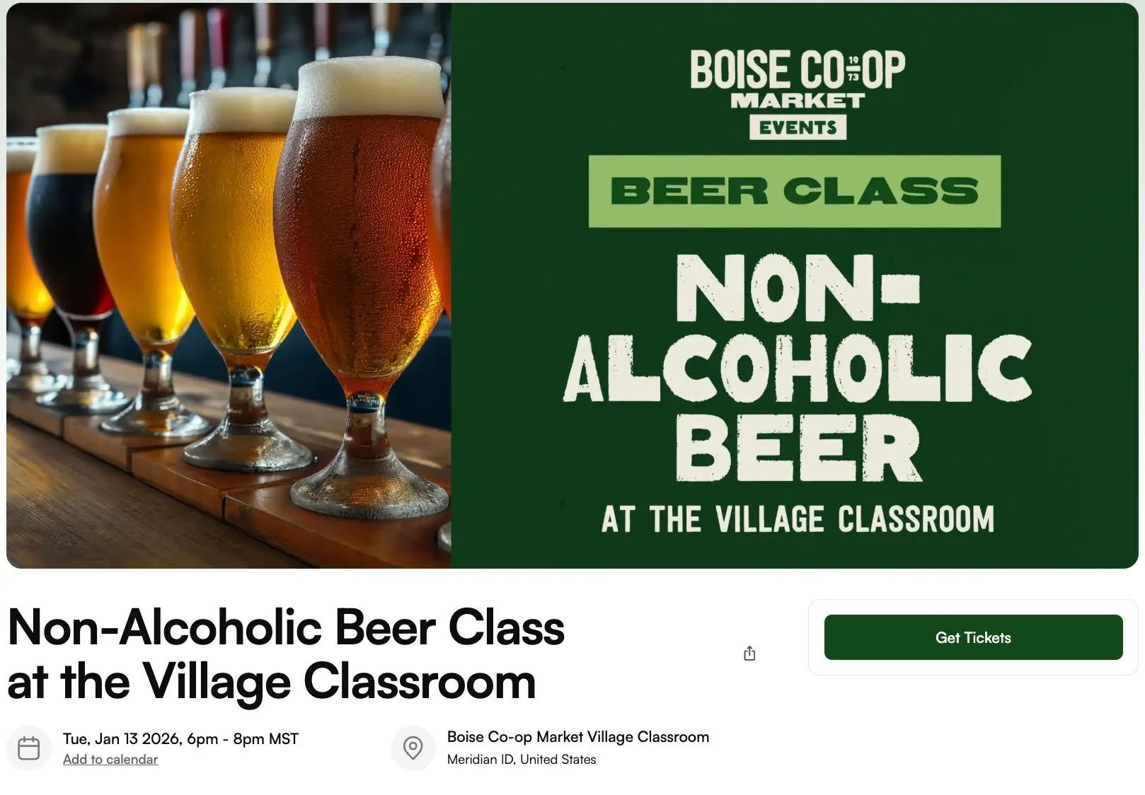 Flavor and experience should be a part of the beer-drinking occasion, but alcohol is optional. Join us to taste and understand why Non-alcoholic beers should be in every fridge, whether you observe Dry January or not. 
 
At the Boise Co-Op of Eagle R