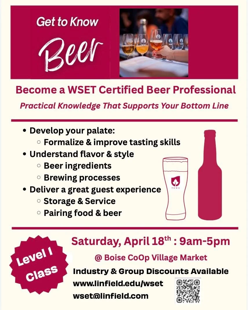 Hey Treasure Valley:
 
Coming soon, Boise's first WSET Beer Certification Course. You learn to identify flavors from ingredients and the brewing process, and then you'll learn to start tasting like a professional. 
 
Saturday, April 18th, 9 - 5 at th