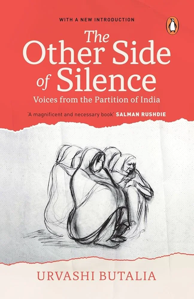 Feminist Readings of the Partition: The Other Side of Silence