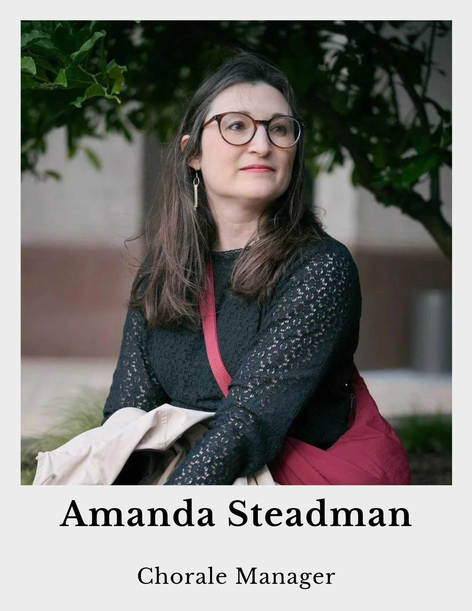 Photo of Amanda Steadman, Chorale Manager