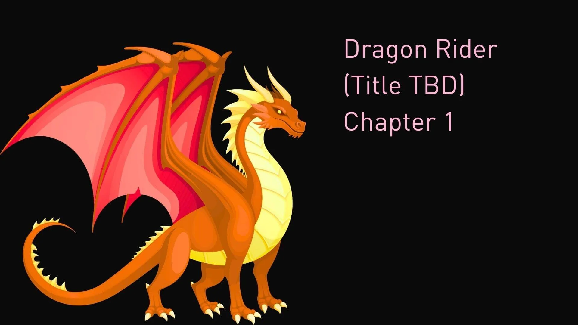 Dragon Rider: Chapter 1