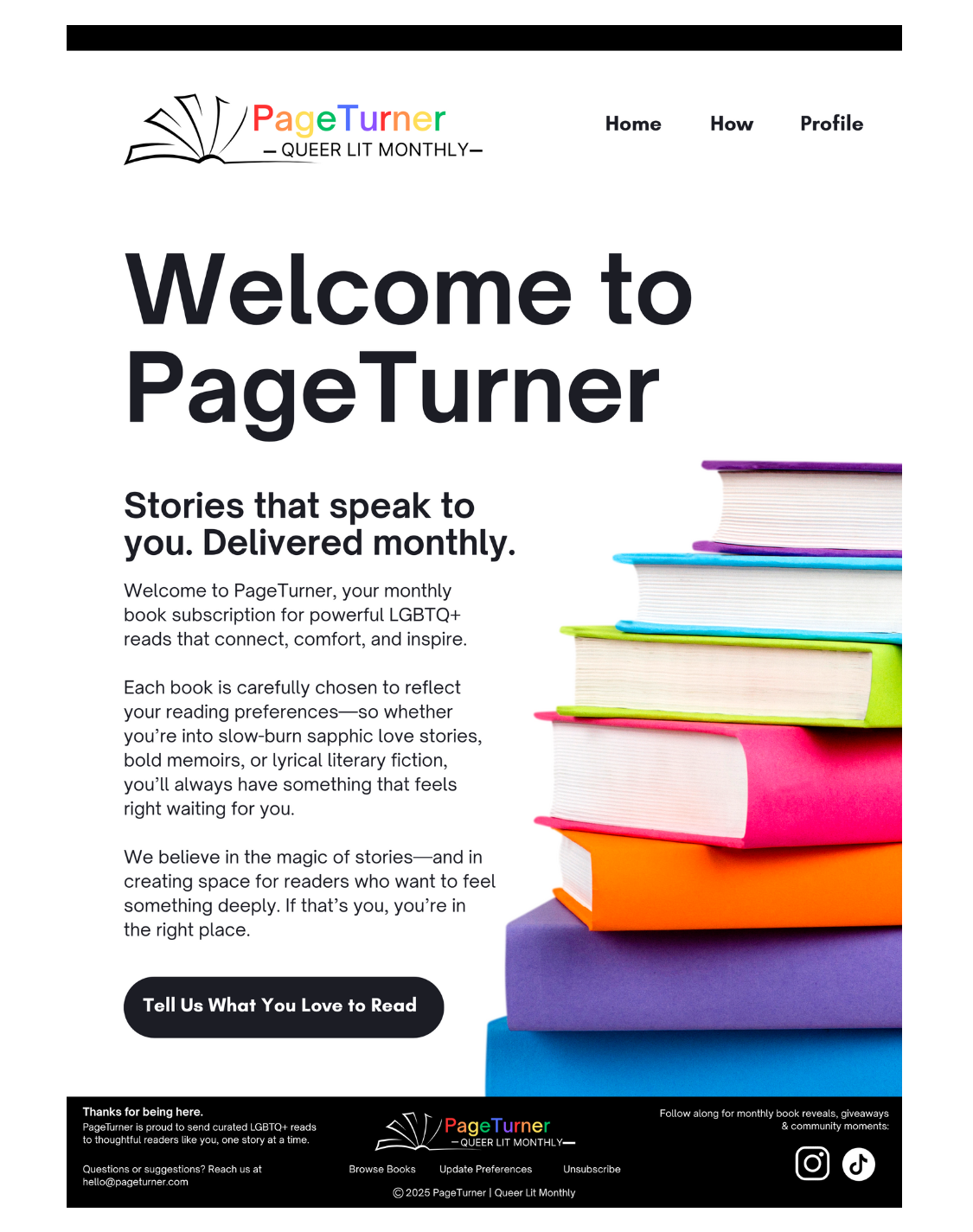 Welcome email for PageTurner, introducing new subscribers to their monthly LGBTQ+ book box. Headline reads “Welcome to PageTurner,” with messaging focused on powerful queer reads that connect, comfort, and inspire.