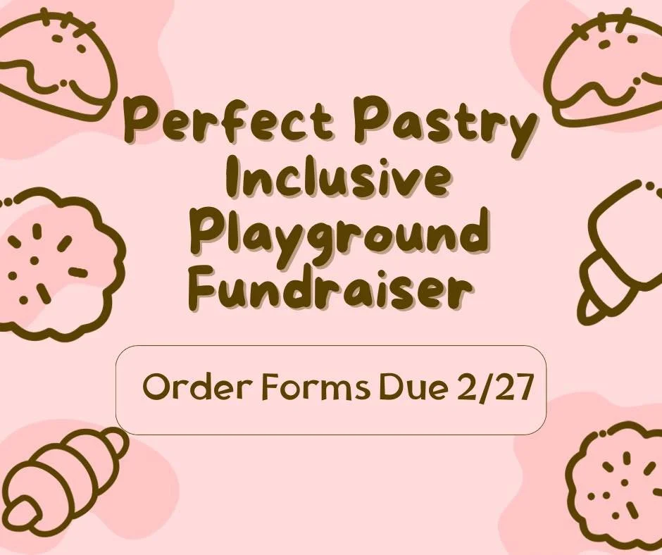 🚨 Perfect Pastries Reminder! 🚨

Friendly reminder that paper order forms are due TOMORROW! 📝

If you haven&rsquo;t had a chance to turn yours in yet, make sure to get them in tomorrow!

💻 Online ordering is still available through 3/2, so there&r
