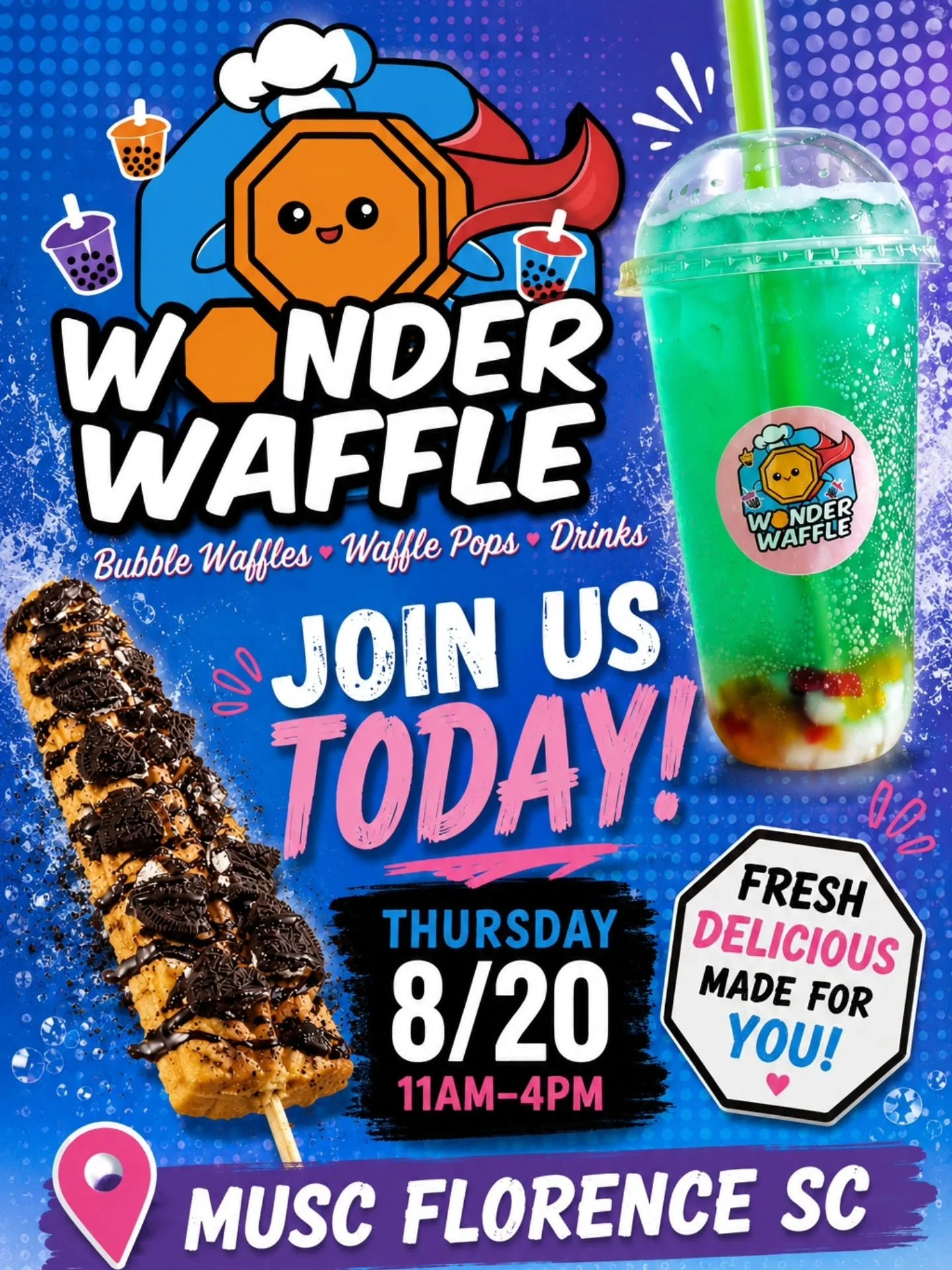 Hey WonderFam! 💙🧇 Come check us out TODAY at MUSC Florence from **11AM&ndash;4PM!** 🎉

We can&rsquo;t wait to see you there! Come grab your favorite Bubble Waffles, Waffle Pops, and refreshing drinks! 🧇🍓🧋💙

See you soon, WonderFam! ✨