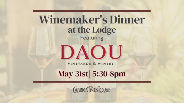 Winemaker's Dinner Feat. Daou Vineyards