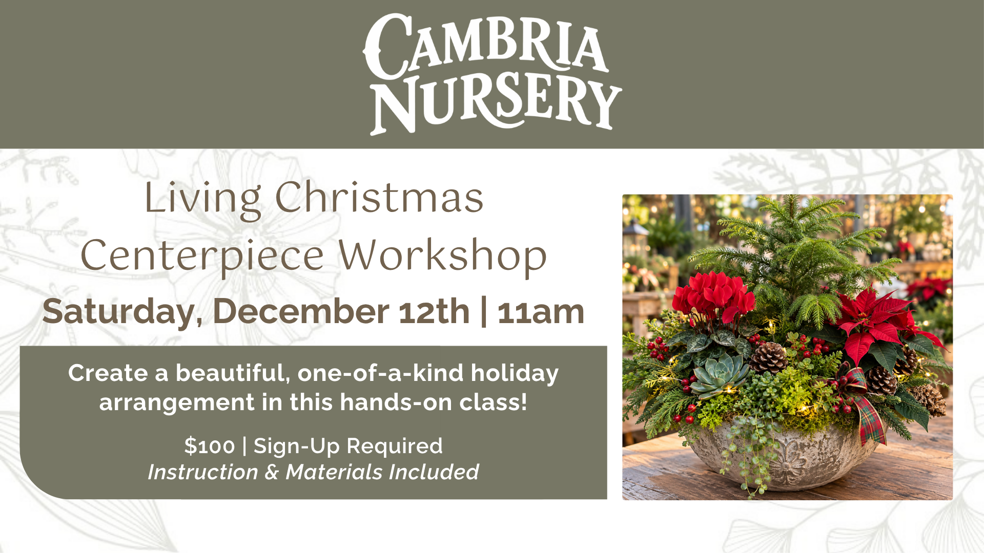 Living Christmas Centerpiece Workshop