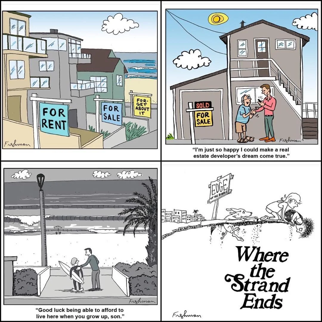 Some of my favorite #SouthBay #RealEstate posts from local cartoonist @the.bubble. #MondayComedicRelief #JimTheRealtor 🌅🏡😂