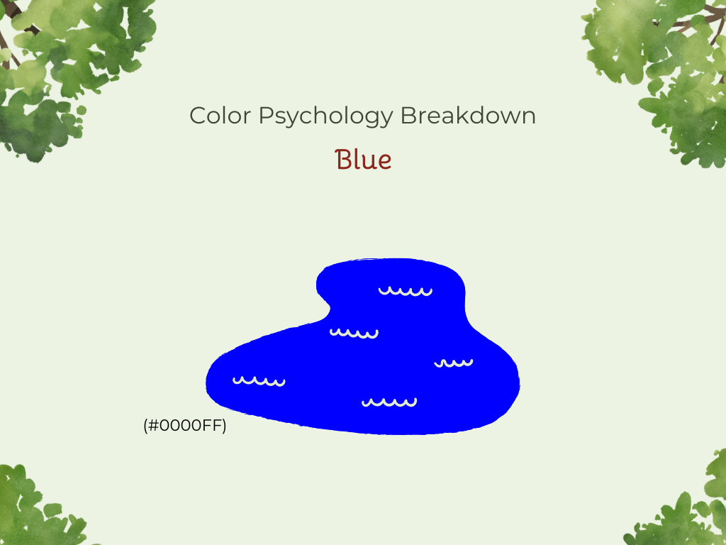 Color Psychology Breakdown: Blue