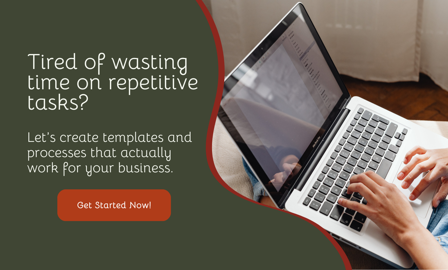 Call to Action about saving time on repetitive tasks with templates