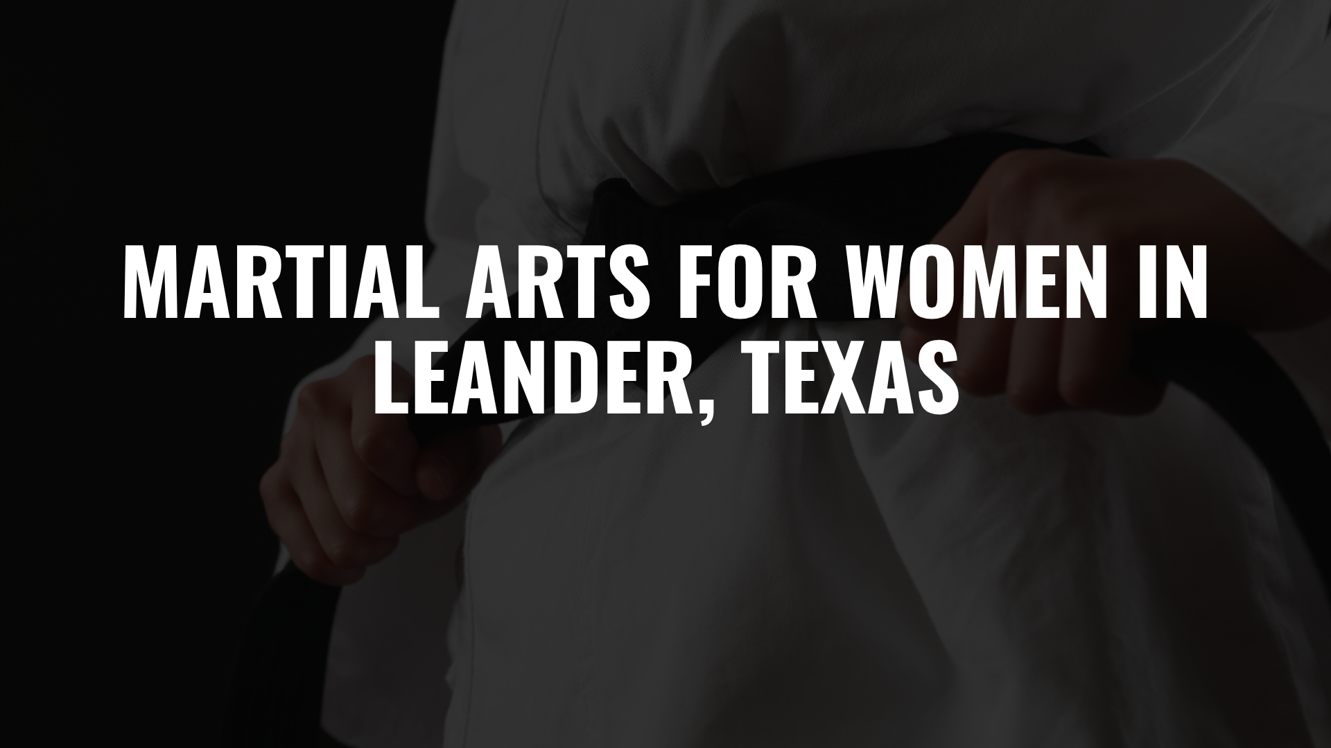 Martial Arts for Women in Leander, Texas