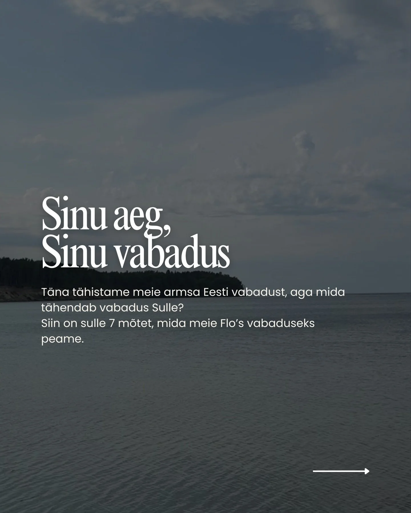 Vabadus ei ole ainult riigipiirid v&otilde;i t&auml;htp&auml;ev kalendris. See on tunne sinu sees &ndash; see on luba valida iseennast, oma rada ja oma hingerahu.

T&auml;na t&auml;histame seda, et meil on see v&otilde;imalus!

Ilusat vabariigi aasta