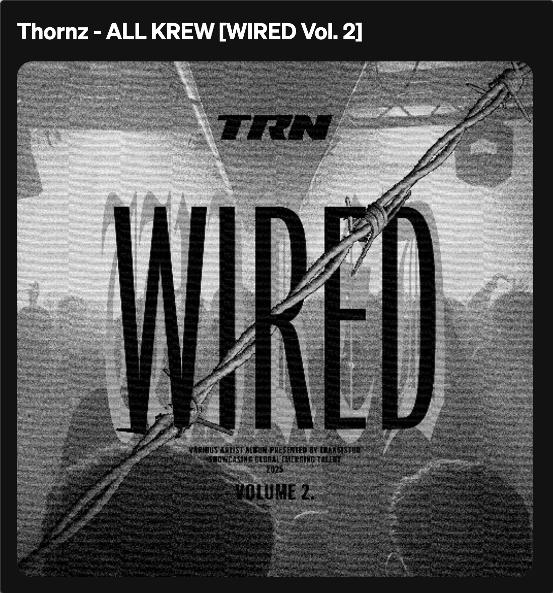 Thornz - ALL CREW (Wired Vol 2)
