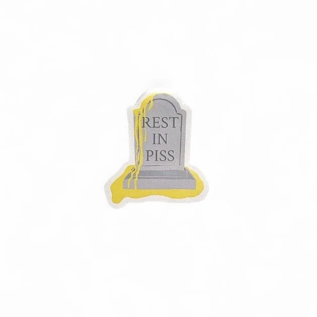 Rest In Piss Sticker