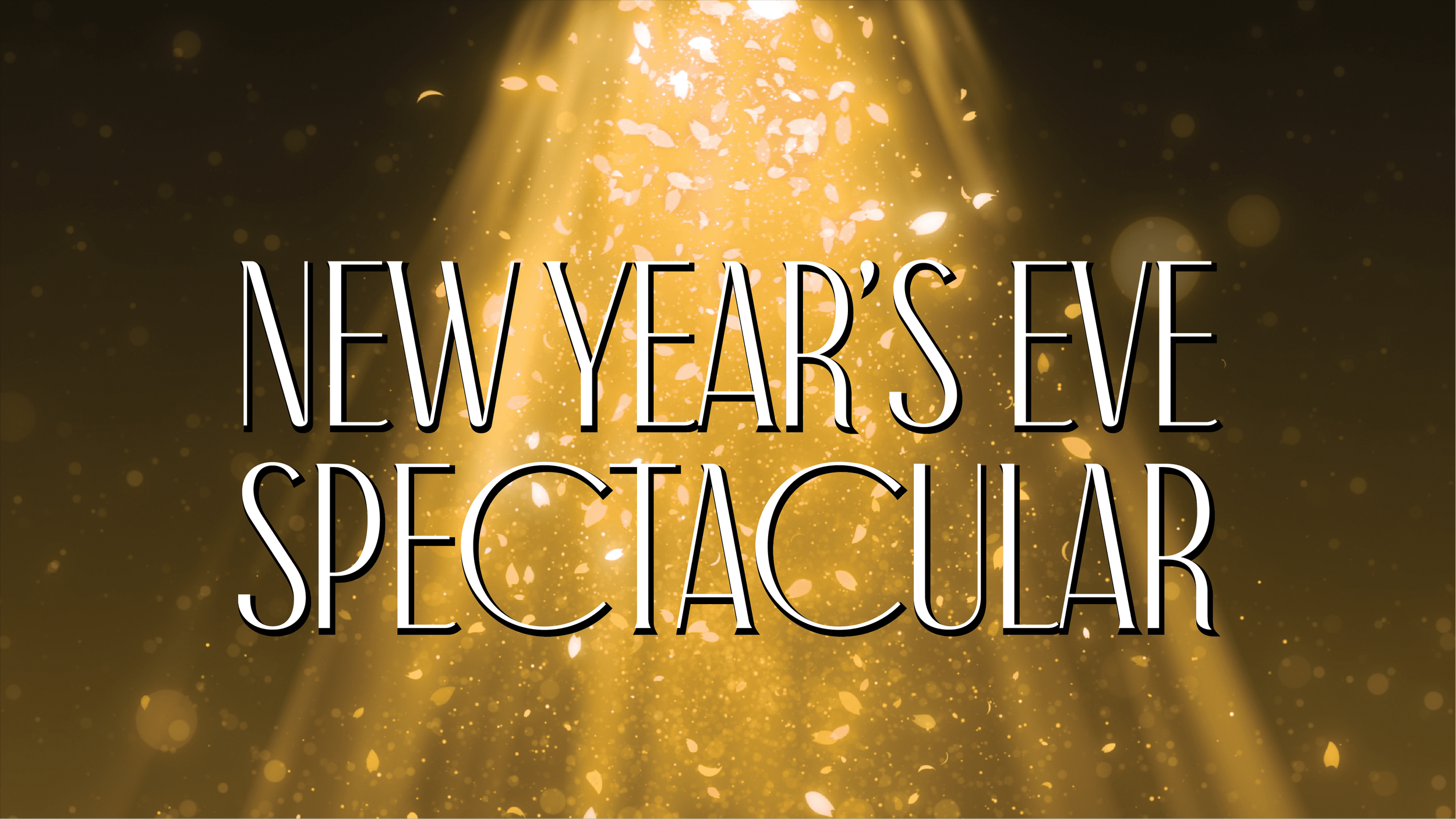 New Year’s Eve Spectacular