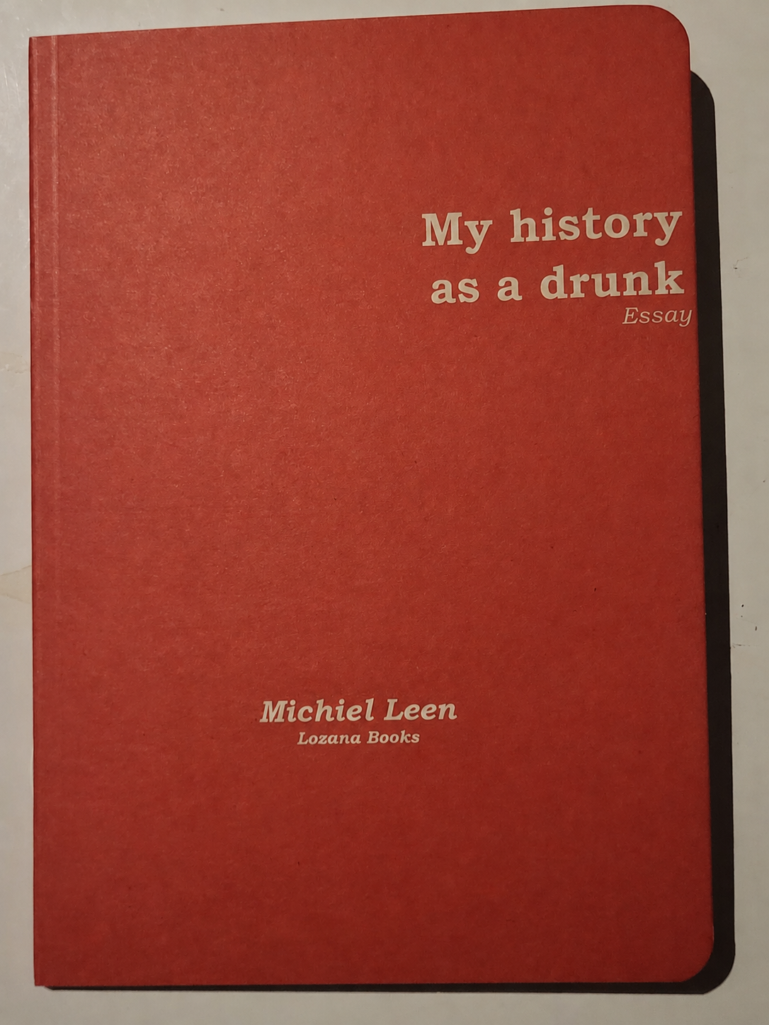 My history as a drunk