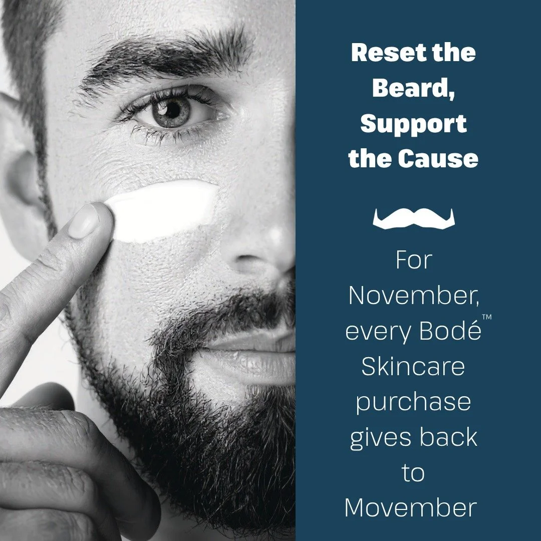 Reset your beard. Support something bigger. 

For the month of November, every Bod&eacute;&trade; Skincare purchase helps fund men&rsquo;s health through Movember.

Because looking good should do good, too.

#Movember #BodeSpaForMen #MensHealth #Mens