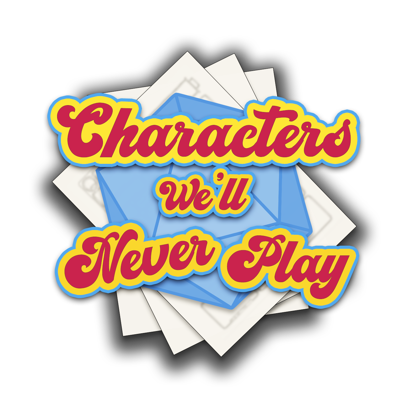 Characters We&#39;ll Never Play