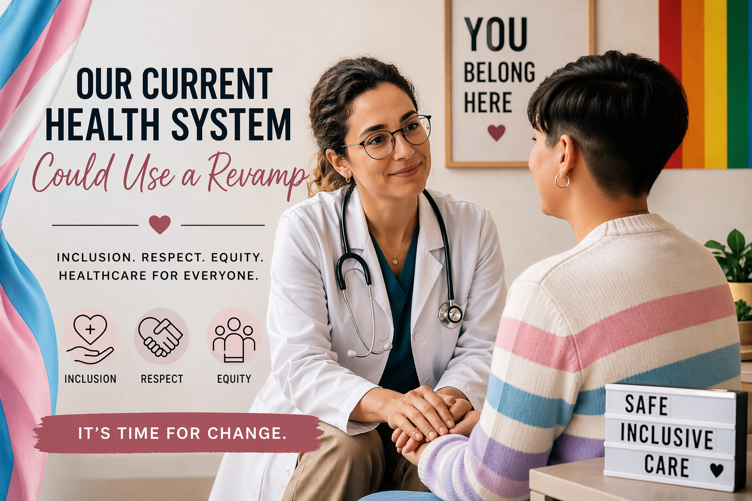 The Importance of Inclusive, Gender Affirming Care: Building Strong Communities