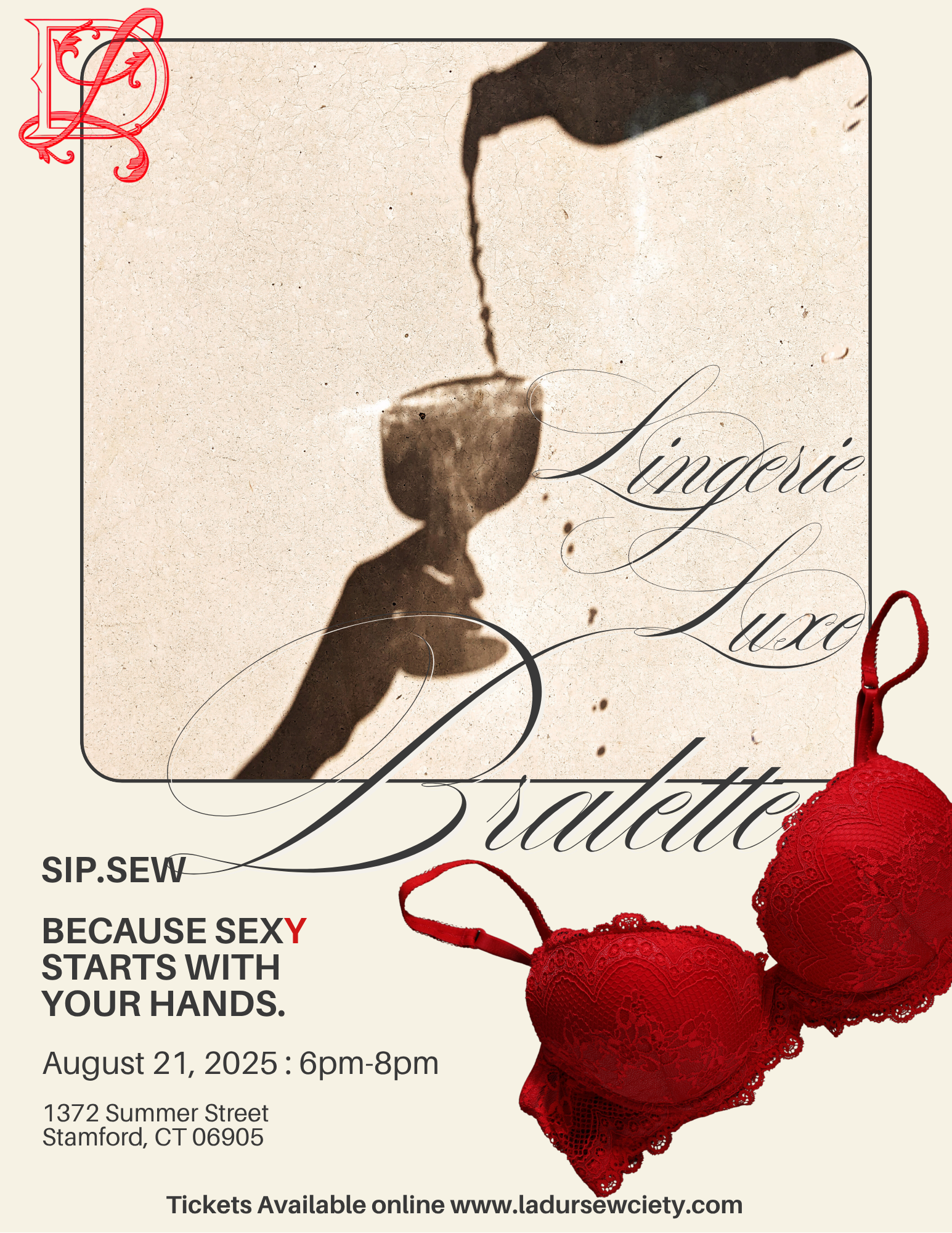 Lingerie Luxe: Sip & Sew Series Bralette