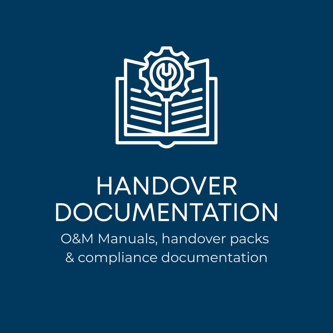 Handover documentation services including O&M manuals, handover packs and compliance documentation