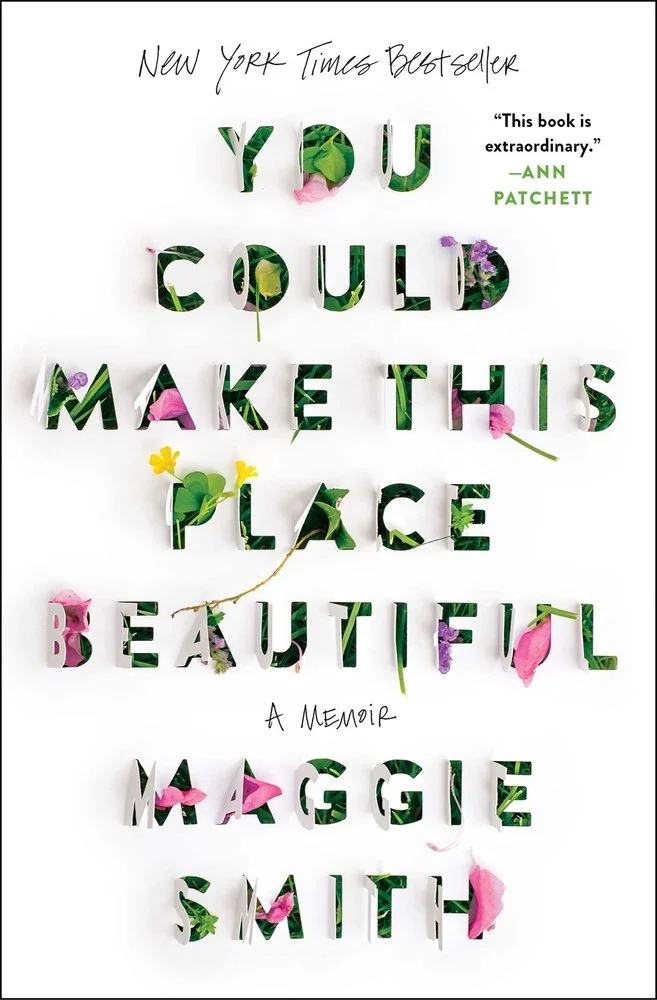 You Could Make This Place Beautiful.jpg
