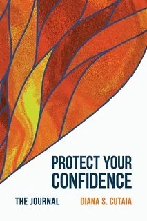 Protect Your Confidence.jpg