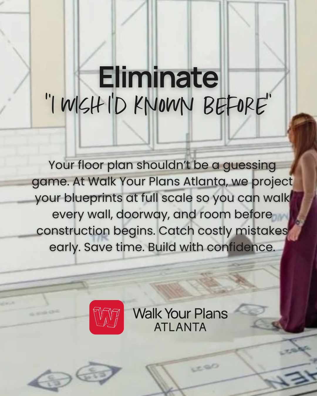 How to Eliminate the “I Wish I’d Known Before” Moment in Construction