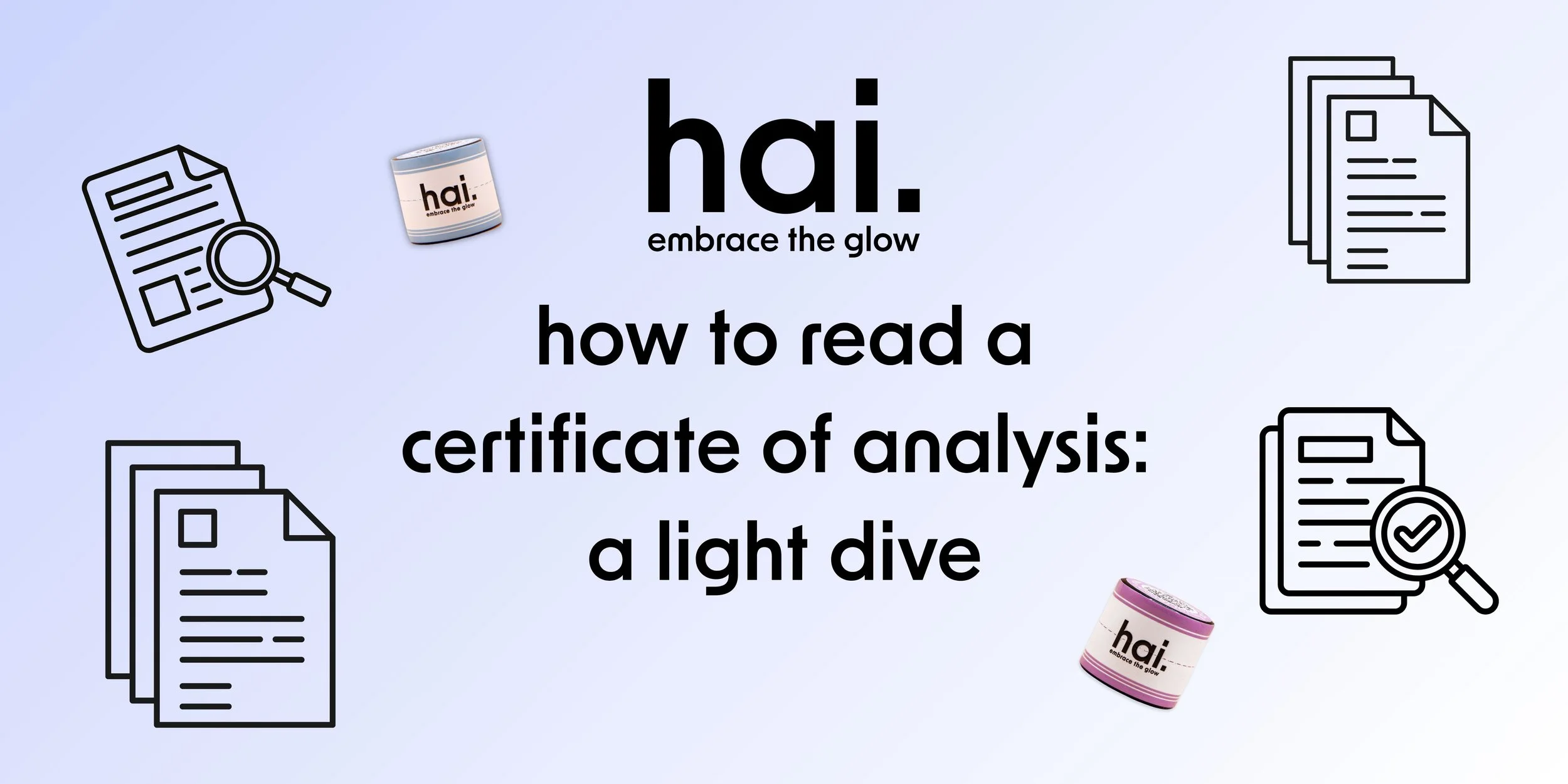 how to read COAs for cannabis products with hai.