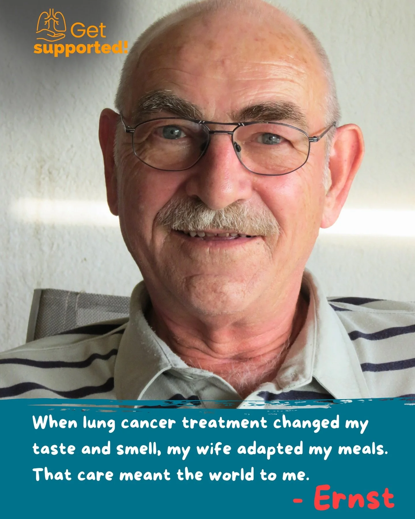 Ernst was diagnosed with lung cancer after an X-ray picked up an opacity in his left lung. 

The news was frightening, but tests showed his two tumours were non-aggressive and could be completely removed - something he still calls &ldquo;luck in misf