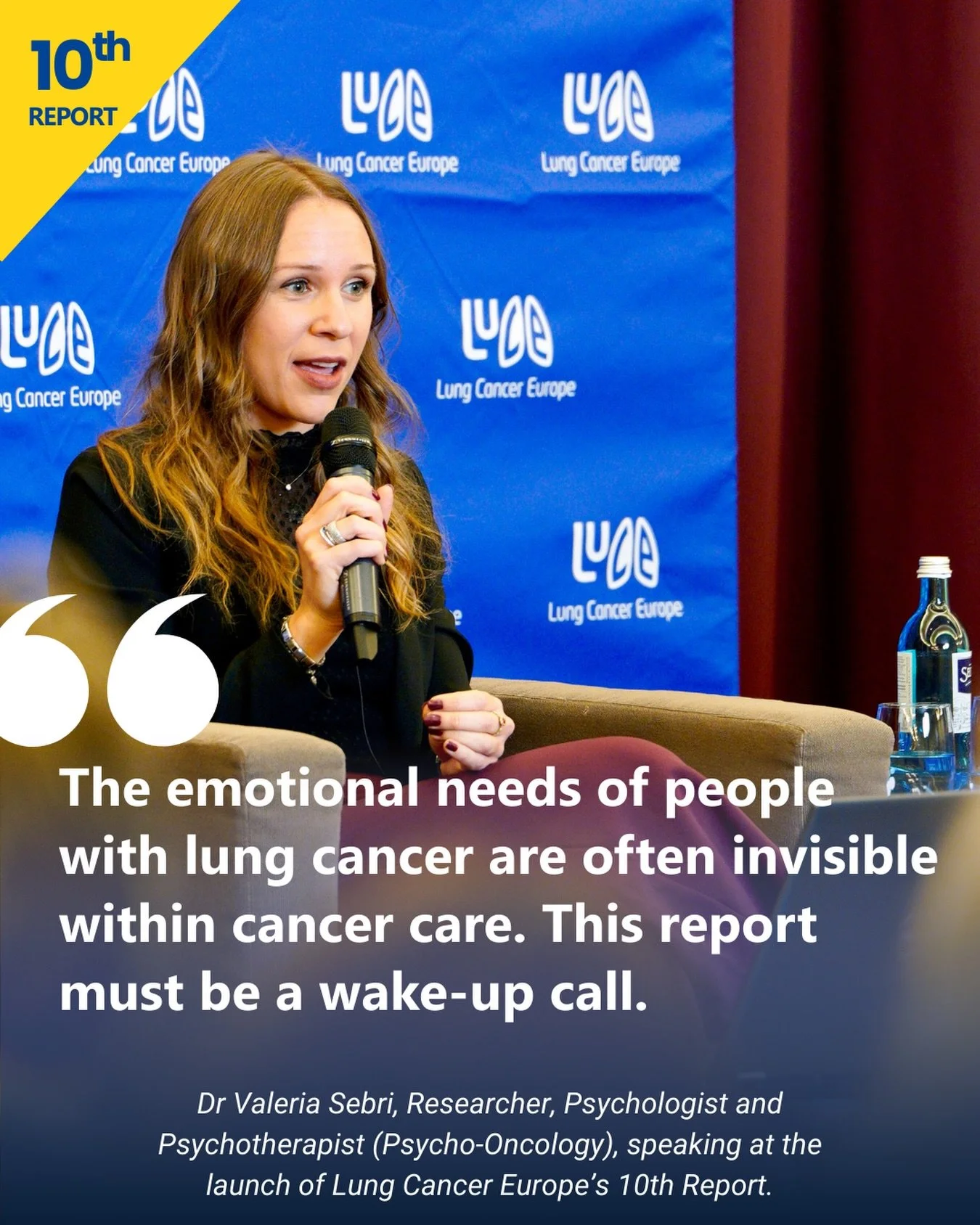 Behind every lung cancer diagnosis is a mental health story.

When Lung Cancer Europe launched its 10th Report*, it showed how often fear, anxiety and distress are missed in cancer care. The emotional needs of people with lung cancer are still too of