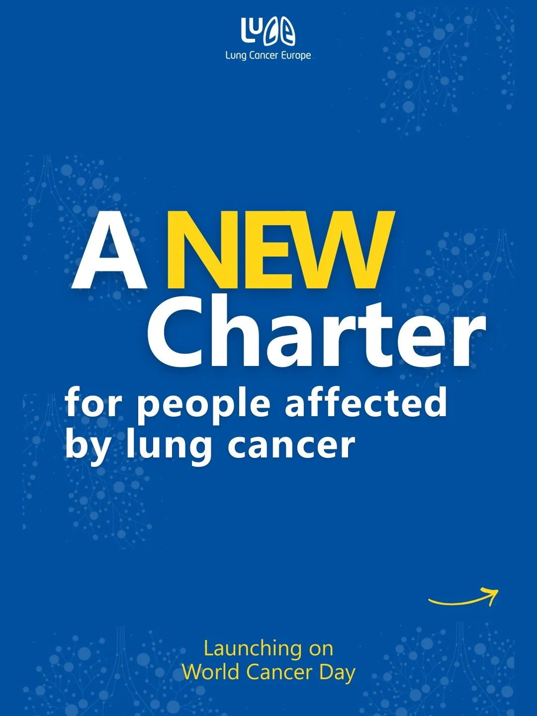 Today, on World Cancer Day, Lung Cancer Europe is launching a new Charter for people affected by lung cancer across Europe.

It sets out what people should be able to expect, no matter where they live.

From early detection and accurate diagnosis, to