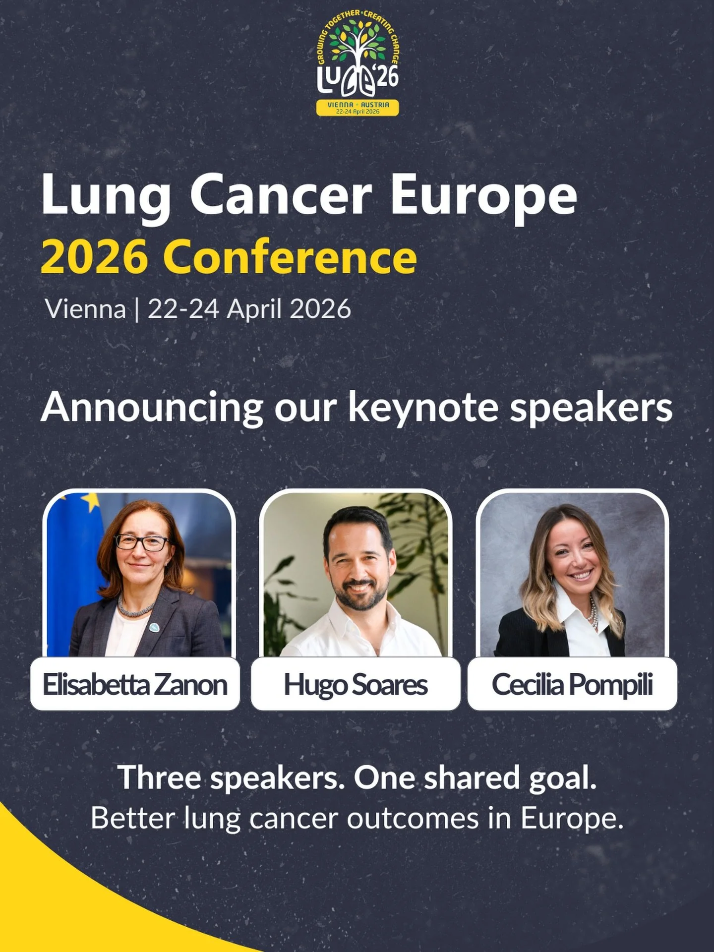 We&rsquo;re delighted to announce the keynote speakers for our first Lung Cancer Europe Annual Conference, taking place in Vienna this April.

This year&rsquo;s keynote line-up brings together senior leaders working at the highest levels of European 