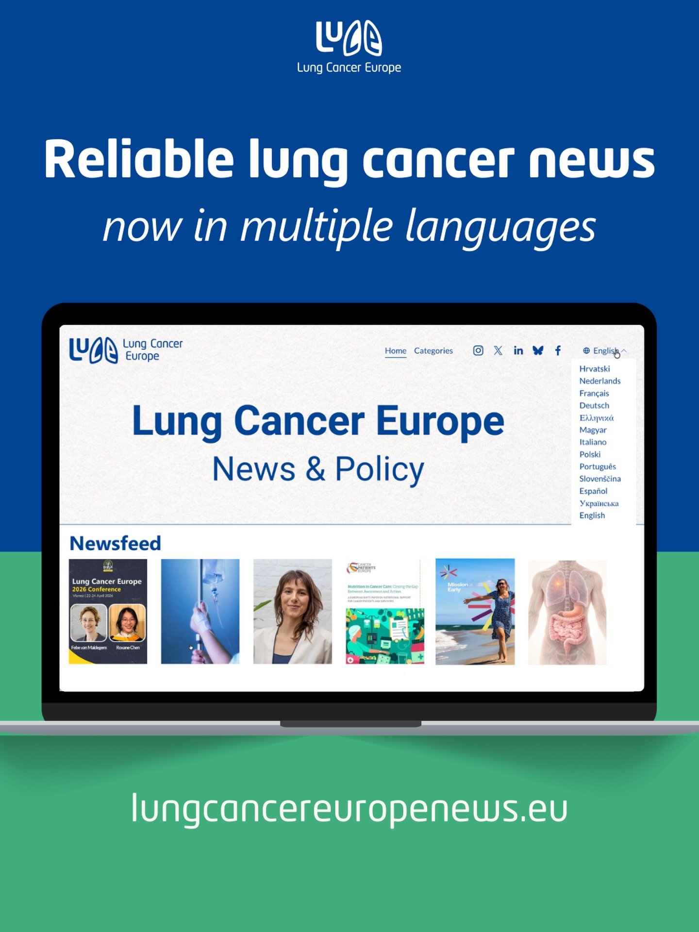 Our community spans many countries and languages across Europe. Access to information should not depend on how comfortable someone feels reading in English.

That is why we have launched Lung Cancer Europe News, a new multilingual platform bringing t
