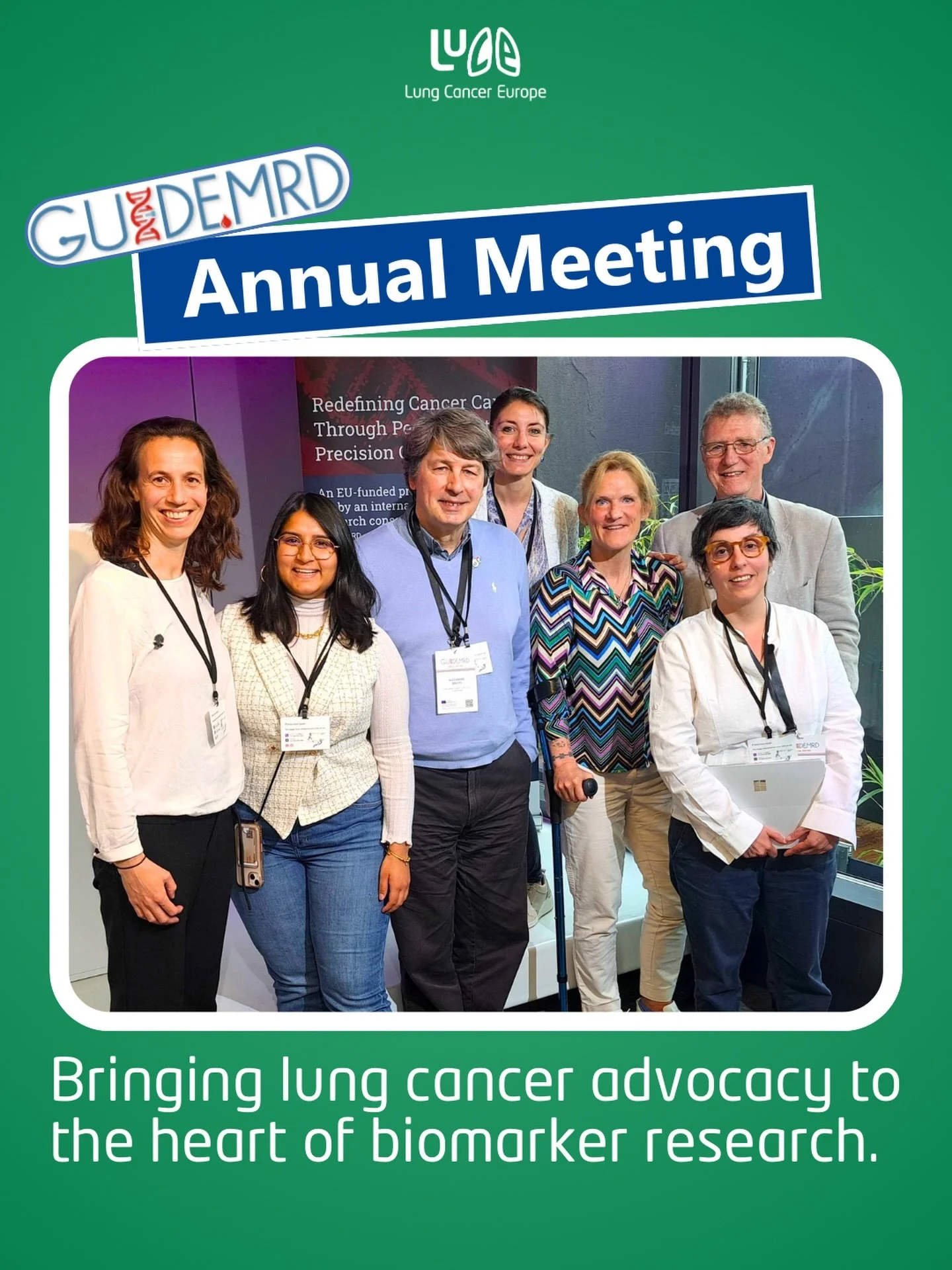 This week, Lung Cancer Europe Board Members Alexandre Brutti and Merel Hennink, together with Stephen Rowley from Digestive Cancers Europe (DiCE), represented the Patient Advisory Board at the GUIDE.MRD Annual Meeting held on May 5&ndash;6 in Neuch&a