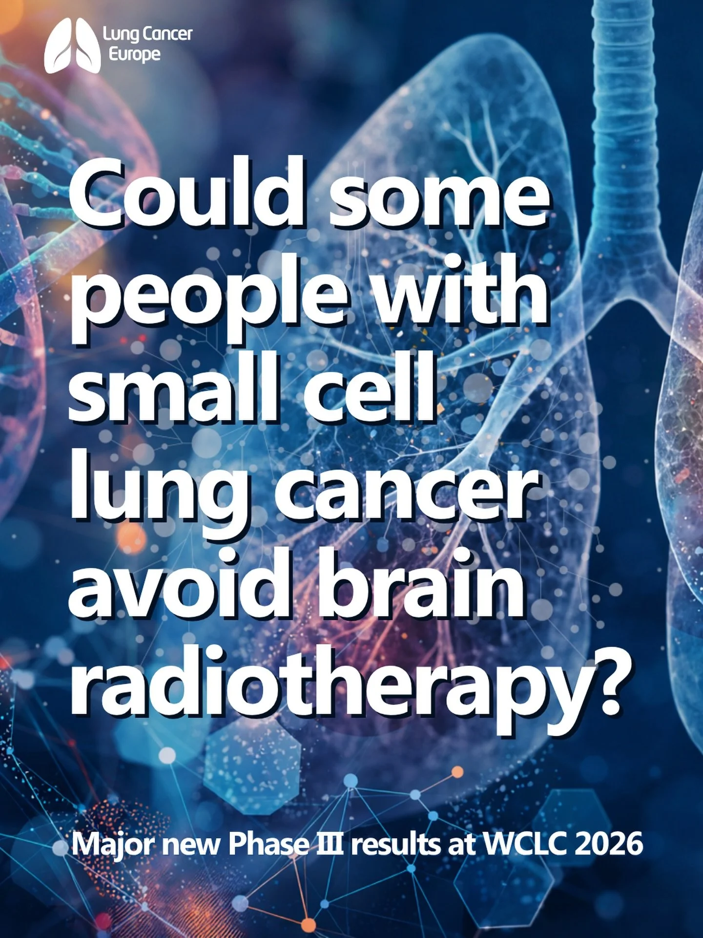 Could some people with small cell lung cancer avoid brain radiotherapy?

New results from the Phase III MAVERICK trial were presented at #WCLC26.

The trial looked at people with small cell lung cancer (SCLC) after their initial treatment. It compare