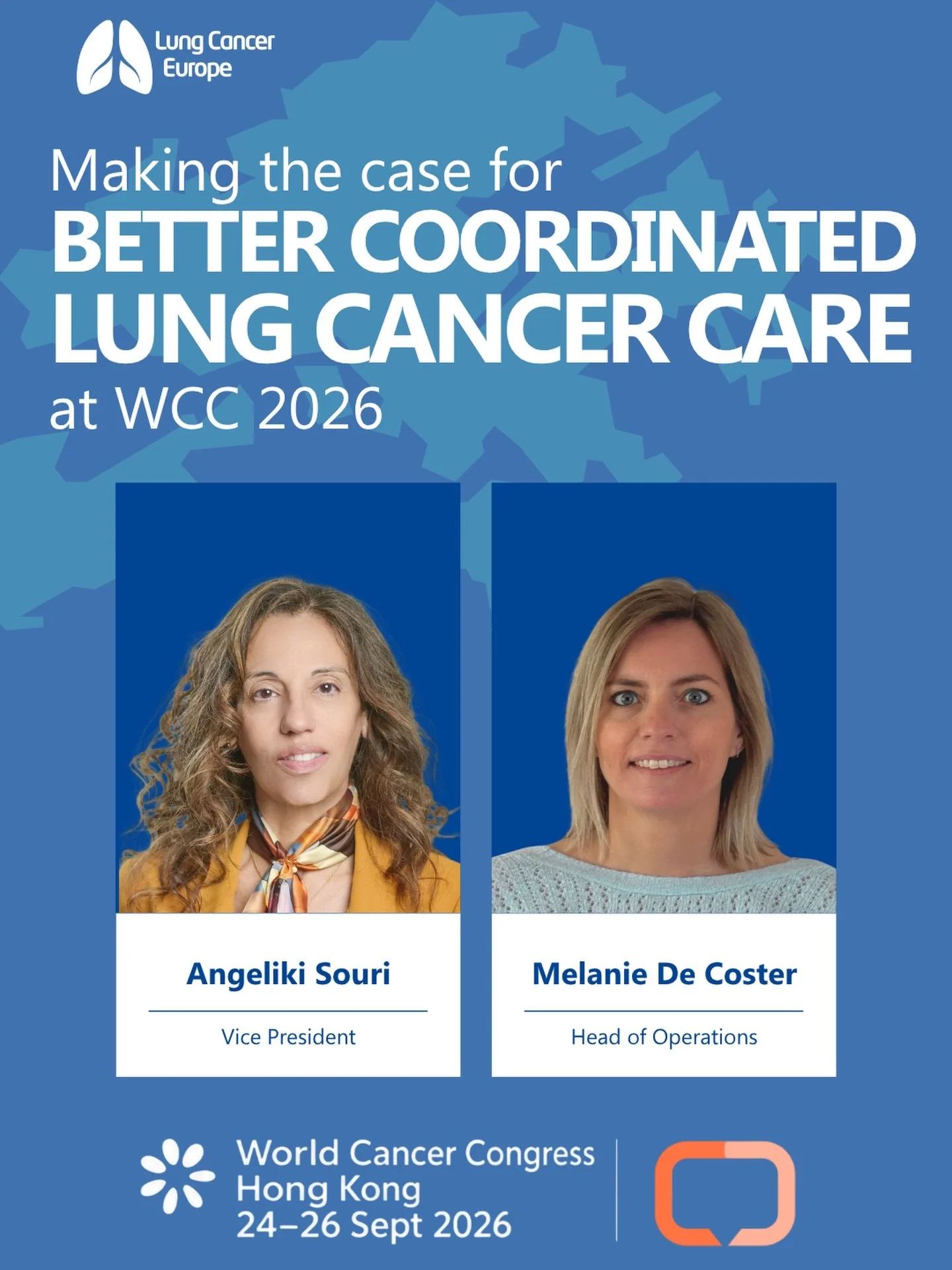 How can we make lung cancer care better coordinated?

That is one of the questions Lung Cancer Europe is taking to the World Cancer Congress 2026 in Hong Kong.

Our Vice President, Angeliki Souri, and Head of Operations, Melanie De Coster, are repres