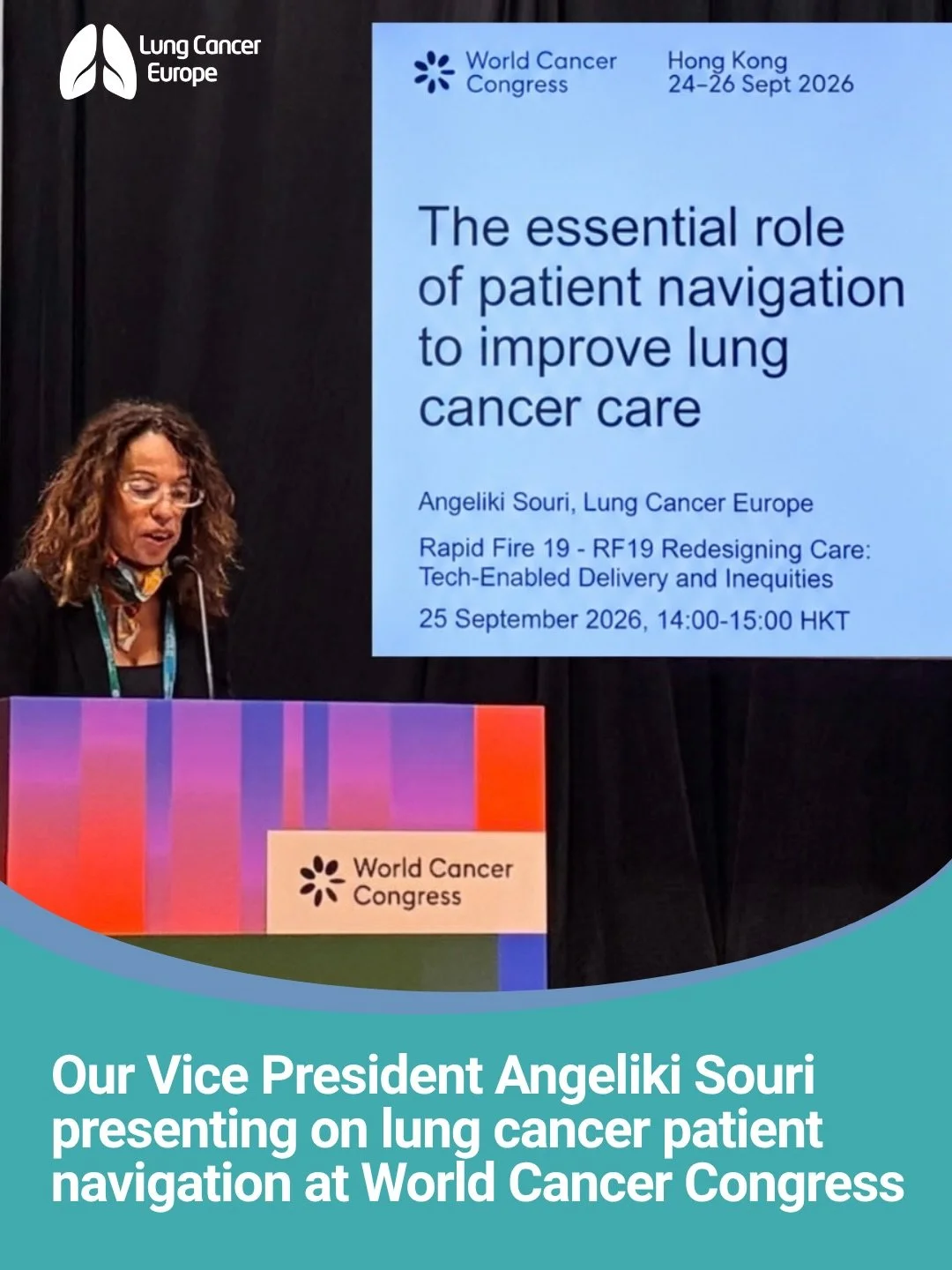 Today at World Cancer Congress in Hong Kong, our Vice President Angeliki Souri presented an abstract on patient navigation in lung cancer care.

The work, developed with Lung Cancer Policy Network, looks at how health systems can introduce patient na