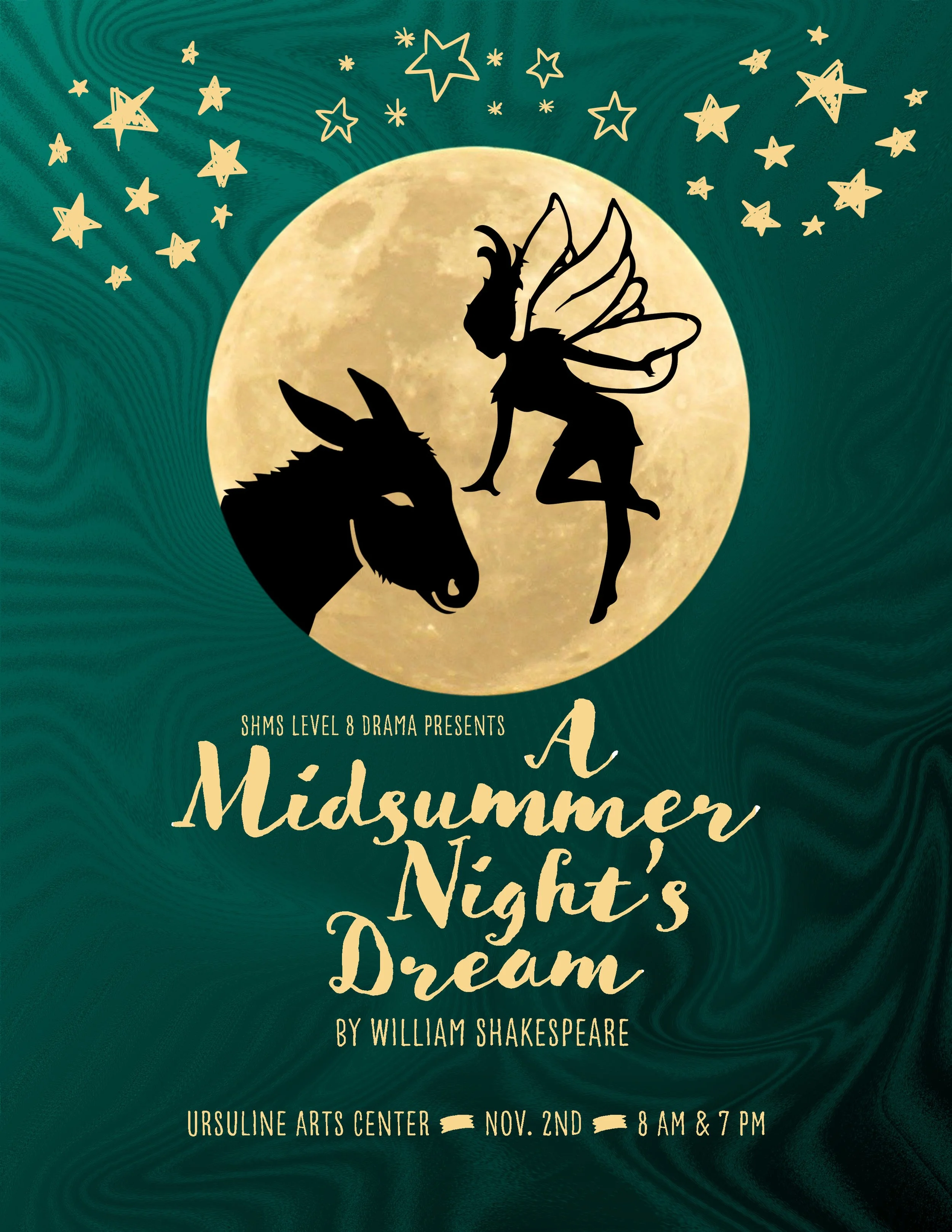 A promotional poster for a school drama production titled "A Midsummer Night's Dream" by William Shakespeare. The poster features a silhouette of a fairy with wings riding a donkey, set against a large full moon with starry night sky elements. The ev