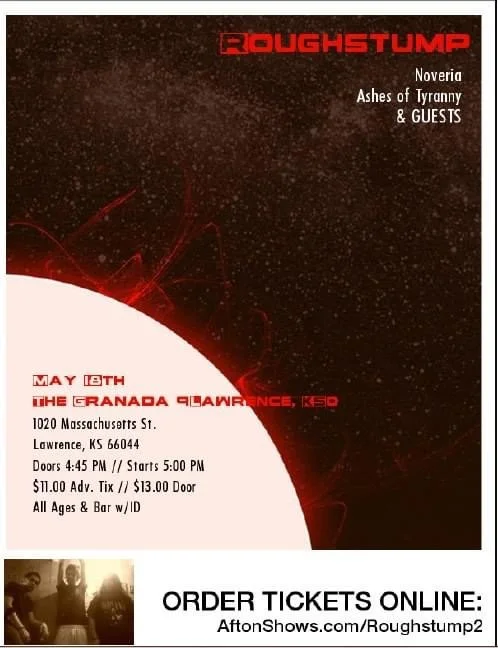 Event flyer for Roughstump, featuring Noveria, Ashes of Tyranny, and GUESTS, on May 6th at the Granada Ballroom in Lawrence, Kansas, with ticket info and a small photo of three people at the bottom left.
