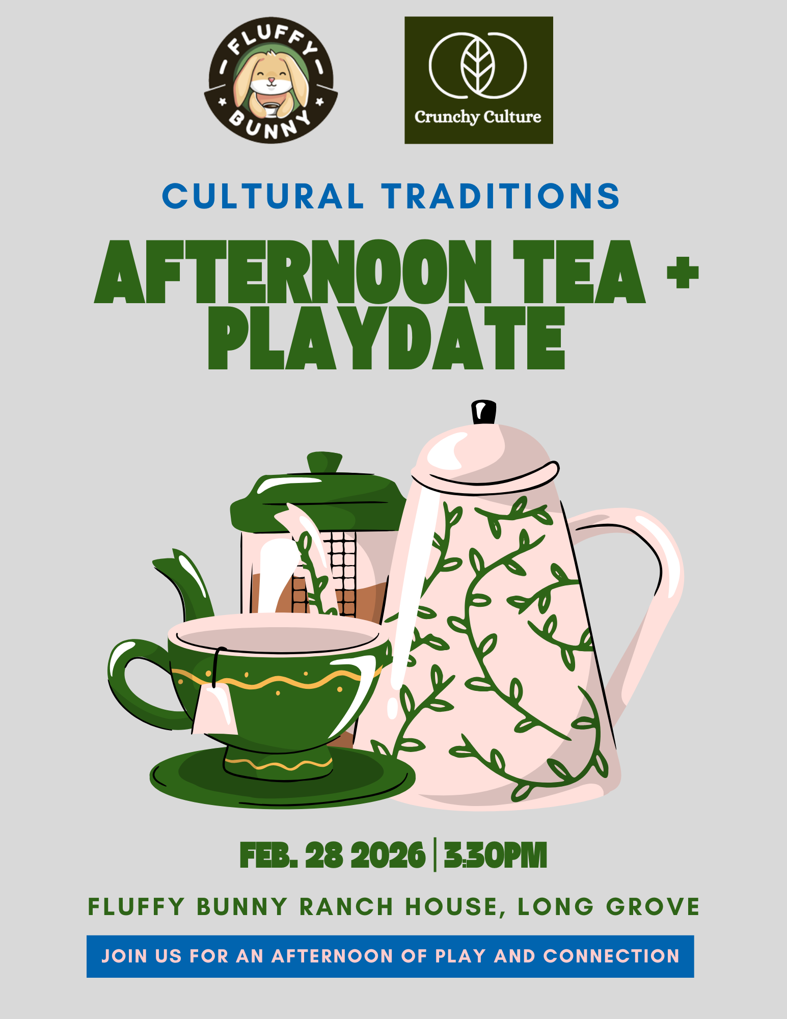 Cultural Traditions: Afternoon Tea Family Playdate