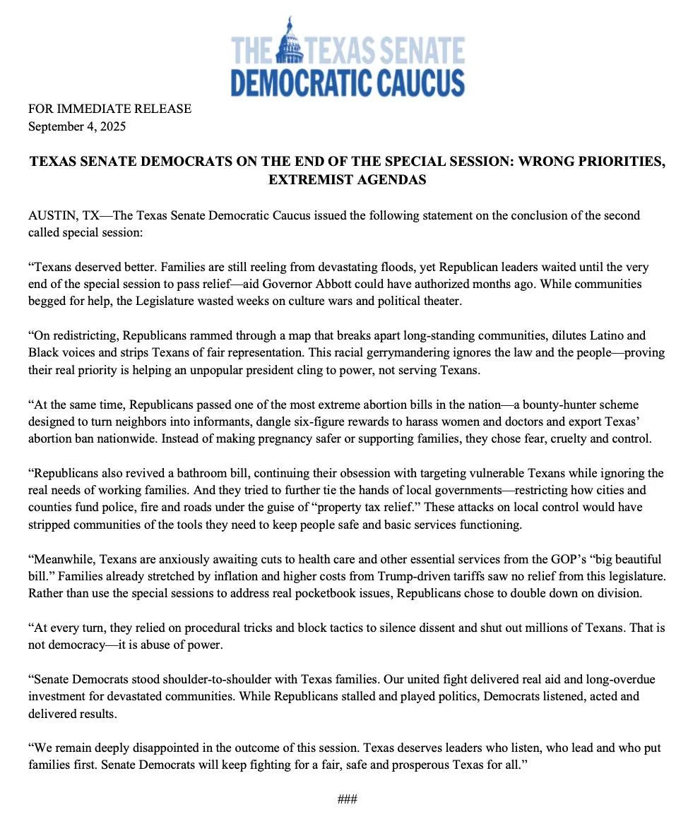 Texans pleaded for help after the devastating July 4th floods. But what did state leaders prioritize first? Passing a racially gerrymandered map to help an unpopular president cling to power. Abortion bounties. Bathroom bills. Flood relief bills came