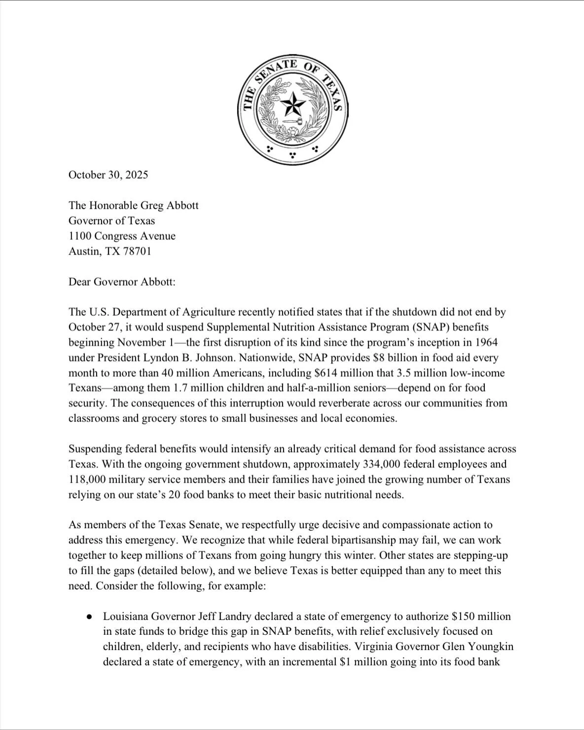 Louisiana stepped up. Virginia stepped up. New Mexico stepped up.

Today, Senate Democrats urged Governor Abbott to step up and use state resources to bridge the gap in SNAP benefits caused by the federal government shutdown.

Read our letter in full