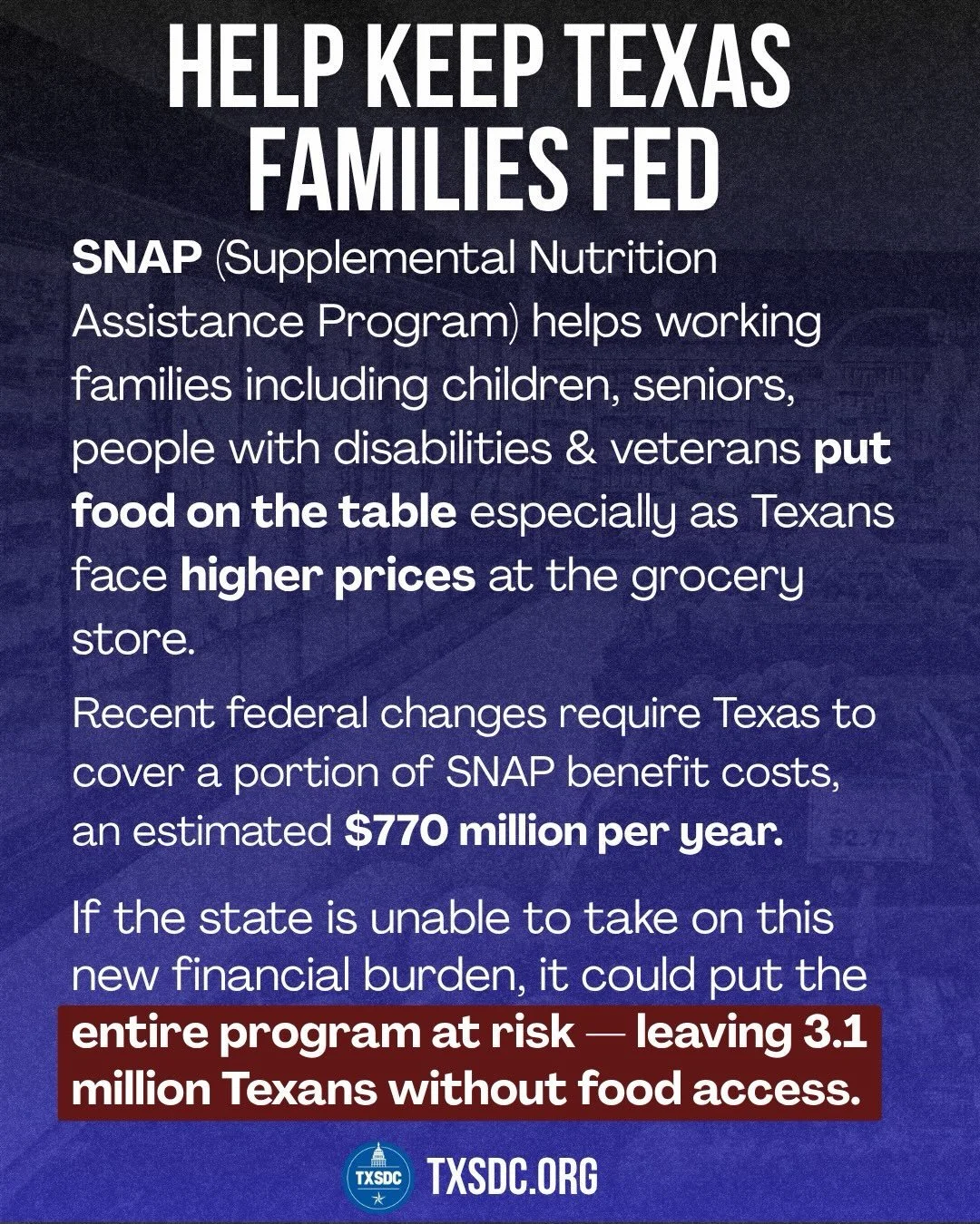 Help keep TX families fed by urging Congress to delay the #SNAP penalty from the #OneBigBeautifulBill. This penalty applies to some states while unfairly giving others a 2-yr delay. It&rsquo;ll cost TX $770 million per year, risking food access for 3