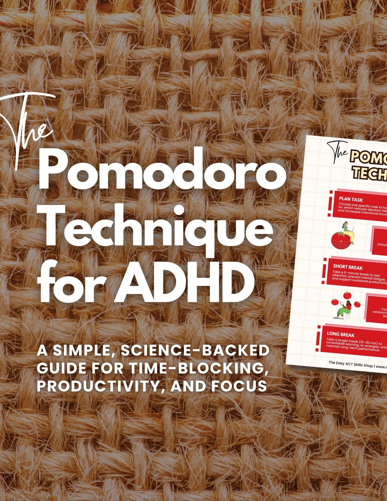 The Pomodoro Technique for ADHD: A Simple, Science-Backed Guide for Time-Blocking, Productivity, and Focus