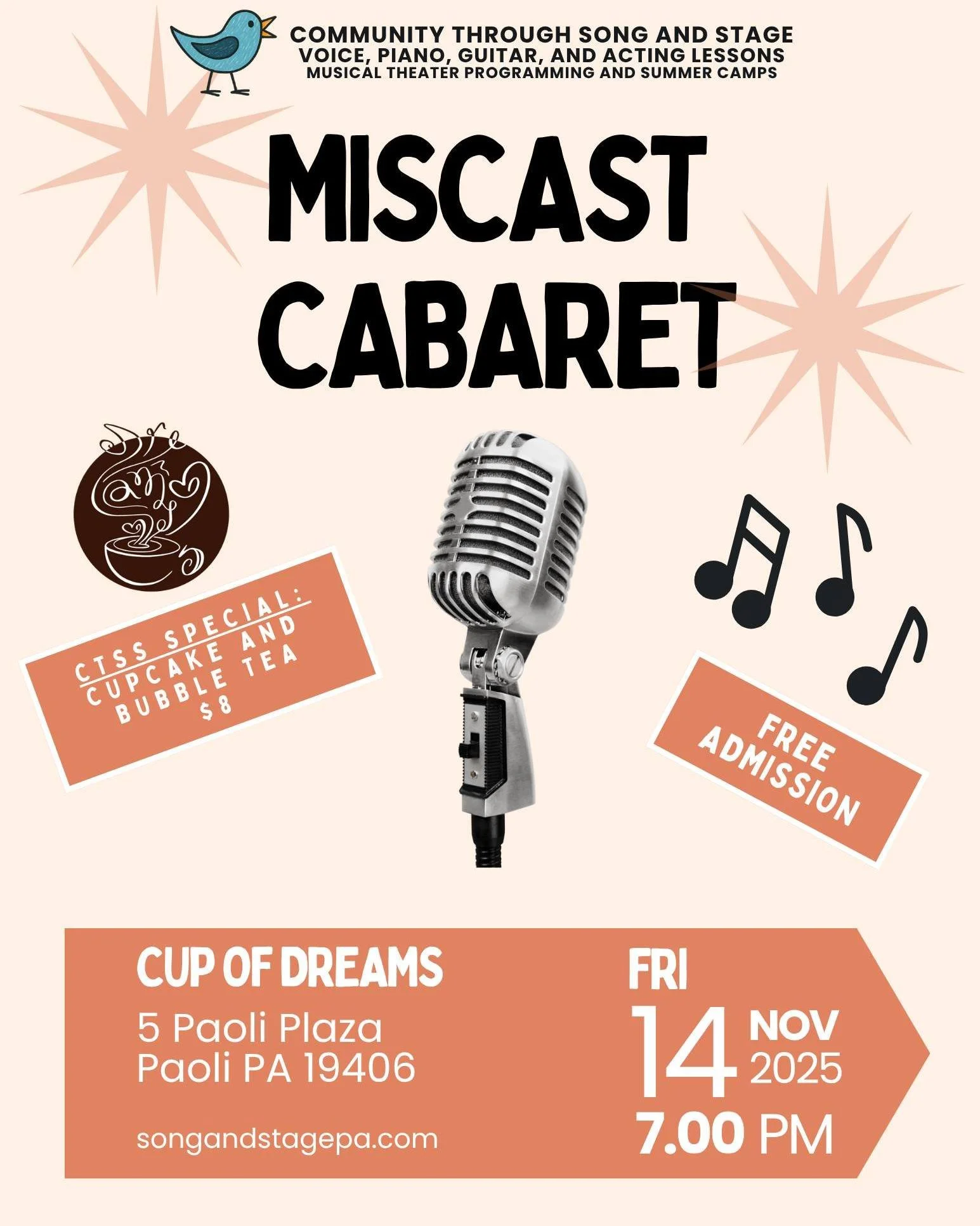 📣🎶 PERFORMANCE OPPORTUNITY!

Community Through Song and Stage is thrilled to partner with Cup of Dreams, the  boba and coffee shop in Paoli Village Shoppes, to host our 2nd CTSS Musical Theatre Night on Friday, November 14th from 7:00&ndash;8:30 pm