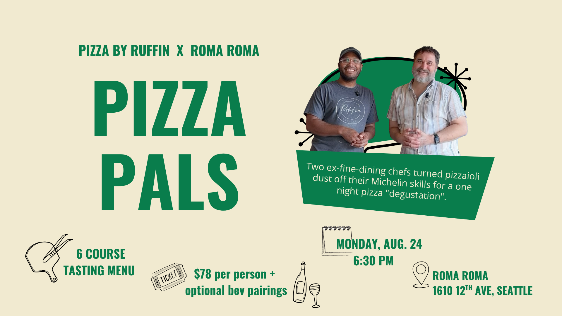A promotional poster for a pizza event featuring two chefs, with details about the date, time, and location in Seattle, with illustrations of a pizza slice, wine glass, and tickets.
