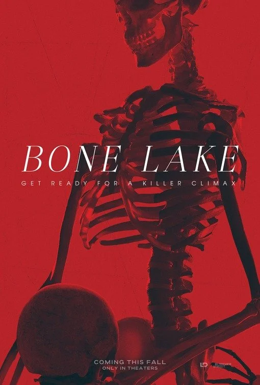 Bone Lake: Freaky, Funny, and F*cked Up