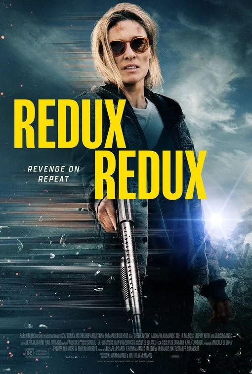Redux Redux (Theaters 02/20)